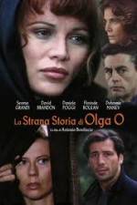 Watch The Strange Story of Olga O M4uhd