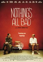 Watch Nothing\'s All Bad M4uhd