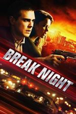 Watch Break Night M4uhd