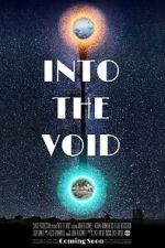 Watch Into the Void M4uhd