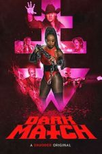 Watch Dark Match M4uhd