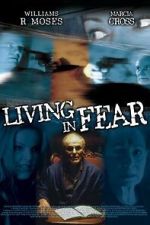 Watch Living in Fear M4uhd