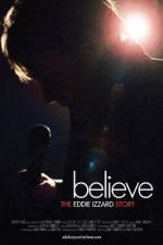 Watch Believe The Eddie Izzard Story M4uhd
