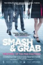 Watch Smash & Grab The Story of the Pink Panthers M4uhd