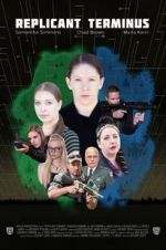 Watch Replicant Terminus M4uhd