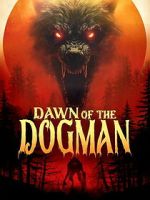 Watch Dawn of the Dogman M4uhd