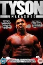 Watch Tyson Unleashed M4uhd