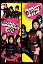 Watch Female Combatants Battle School M4uhd