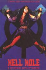 Watch Hell Hole M4uhd