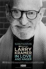 Watch Larry Kramer in Love and Anger M4uhd