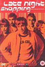 Watch Late Night Shopping M4uhd