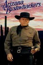 Watch Arizona Bushwhackers M4uhd