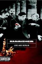Watch Rammstein Live aus Berlin M4uhd