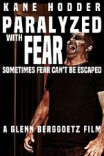 Watch Paralyzed with Fear M4uhd