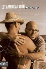 Watch David Cross Let America Laugh M4uhd