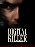 Watch Digital Killer M4uhd