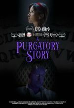 Watch A Purgatory Story (Short 2019) M4uhd