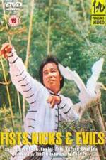 Watch Fists, Kicks and Evils M4uhd
