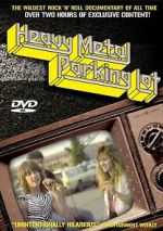 Watch Heavy Metal Parking Lot M4uhd