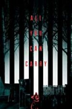 Watch All You Can Carry M4uhd