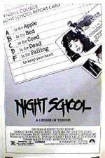 Watch Night School M4uhd