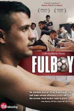 Watch Fulboy M4uhd