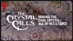 Watch The Crystal Calls - Making the Dark Crystal: Age of Resistance M4uhd