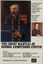 Watch The Court-Martial of George Armstrong Custer M4uhd