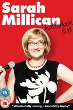 Watch Sarah Millican: Chatterbox Live M4uhd
