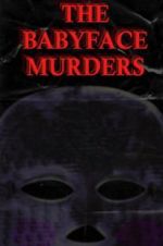 Watch The Babyface Murders M4uhd