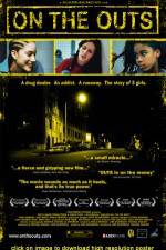 Watch On the Outs M4uhd