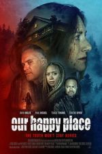 Watch Our Happy Place M4uhd