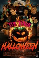 Watch The Town Without Halloween M4uhd