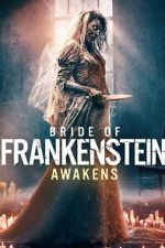 Watch Bride of Frankenstein Awakens M4uhd