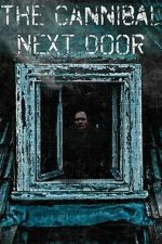 Watch The Cannibal Next Door (Short 2023) M4uhd