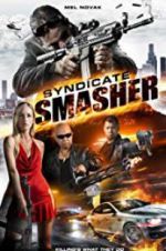 Watch Syndicate Smasher M4uhd