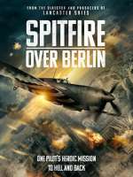 Watch Spitfire Over Berlin M4uhd
