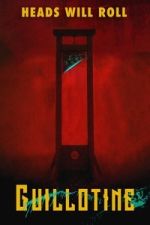 Watch Guillotine M4uhd