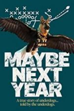 Watch Maybe Next Year M4uhd