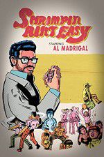 Watch Al Madrigal: Shrimpin\' Ain\'t Easy M4uhd