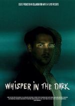Watch Whisper in the dark M4uhd