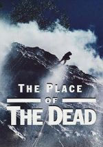 Watch The Place of the Dead M4uhd