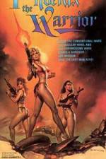 Watch Phoenix the Warrior M4uhd