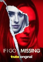 Watch If I Go Missing M4uhd
