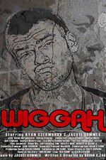 Watch Wiggah M4uhd