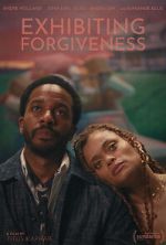 Watch Exhibiting Forgiveness M4uhd