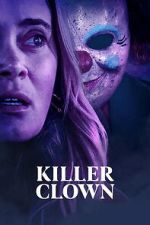 Watch Killer Clown M4uhd