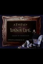 Watch A Fantasy on London Life M4uhd