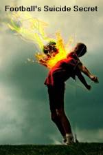 Watch Footballs Suicide Secret M4uhd