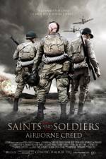 Watch Saints and Soldiers Airborne Creed M4uhd